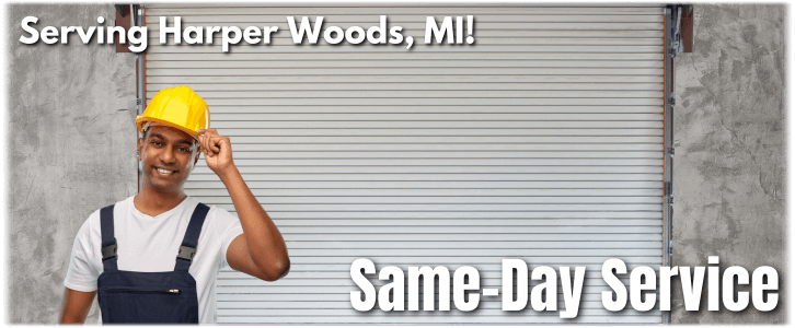 Garage Door Repair Harper Woods MI